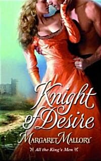 Knight of Desire (Mass Market Paperback)