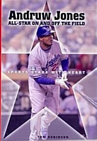 Andruw Jones: All-Star on and Off the Field (Paperback)