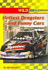 Hottest Dragsters and Funny Cars (Paperback)