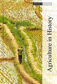 Agriculture in History (Hardcover, 1st)