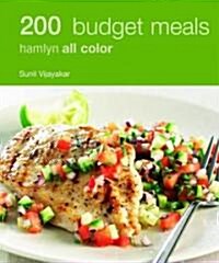 200 Budget Meals : Hamlyn All Color Cookbook (Paperback)