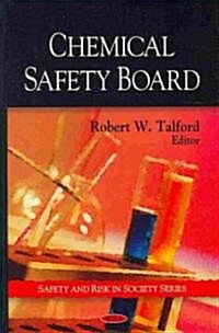 Chemical Safety Board (Hardcover)