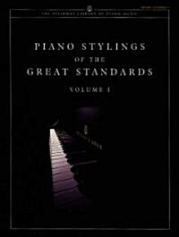 Piano Stylings of the Great Standards (Paperback, Reprint)
