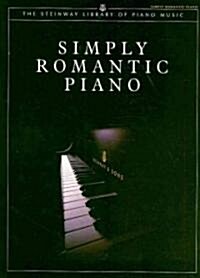 Simply Romantic Piano (Paperback)