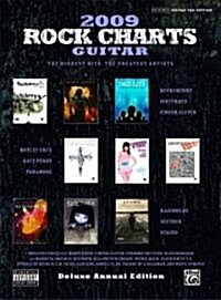 Rock Charts Guitar 2009, the Biggest Hits, The Greatest Artists (Paperback, Annual, Deluxe)