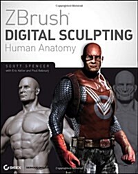 ZBrush Digital Sculpting Human Anatomy (Paperback)