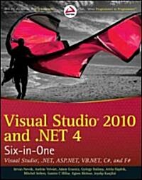 Visual Studio 2010 and .NET 4 Six-In-One (Paperback)