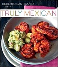 Truly Mexican (Hardcover)
