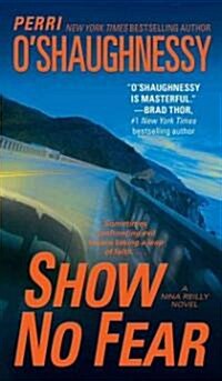 Show No Fear (Paperback)