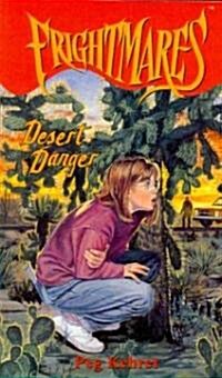 Desert Danger (Paperback)