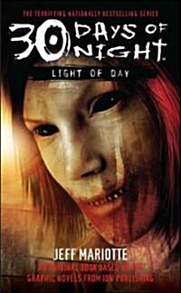 30 Days of Night: Light of Day (Mass Market Paperback)