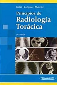 Principios de radiologia toracica / Fundamentals of Chest Radiology (Paperback, Translation)