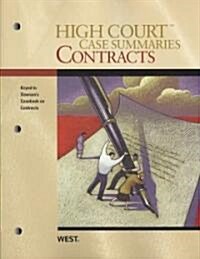 High Court Case Summaries on Contracts, Keyed to Dawson, 9th (Paperback, 9)