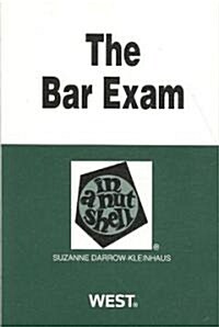 The Bar Exam in a Nutshell (Paperback, 2nd)