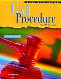 Black Letter Outlines Civil Procedure (Paperback, 8th)