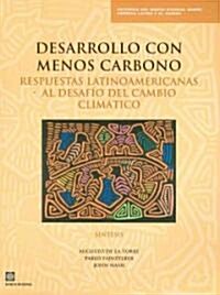 Desarrollo Con Menos Carbono (Paperback)