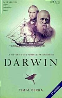 Darwin, la historia concisa de un hombre extraordinario/  Darwin: The Concise Story of an Extraordinary Man (Paperback, Translation)