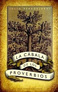 Cabala de Los Proverbios (Paperback)