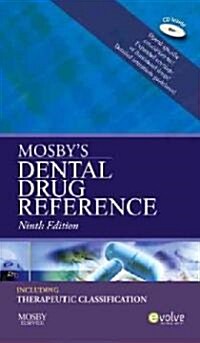 Mosbys Dental Drug Reference (Paperback, CD-ROM, 9th)