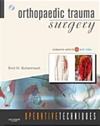 Orthopaedic Trauma Surgery [With DVD] (Hardcover)