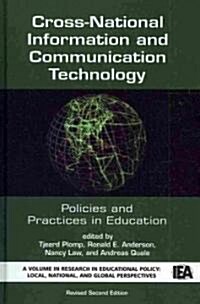Cross-National Information and Communication Technology Policies and Practices in Education (Revised Second Edition) (Hc) (Hardcover, 2, Revised)