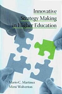 Innovative Strategy Making in Higher Education (PB) (Paperback)