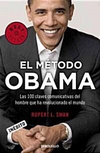 El metodo Obama/ Obamas Method (Paperback)