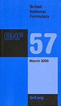 British National Formulary 57 (Paperback, 1st)