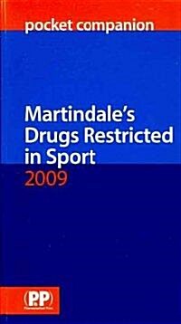 Martindales Drugs Restricted in Sport (Vinyl-bound, 2009)
