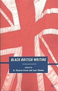 Black British Writing (Paperback)