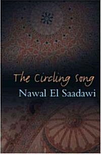The Circling Song (Hardcover)