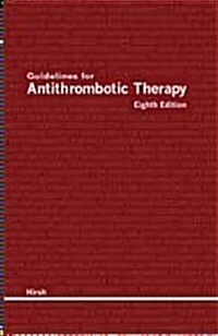 Guidelines for Antithrombotic Therapy (Paperback, 8th)