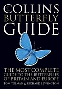 Collins Butterfly Guide : The Most Complete Guide to the Butterflies of Britain and Europe (Paperback)