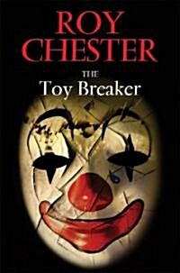 The Toy Breaker (Hardcover)