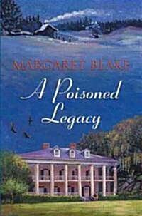 A Poisoned Legacy (Hardcover)