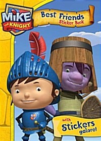 Mike the Knight: Best Friends Sticker Activity Book (Novelty Book)