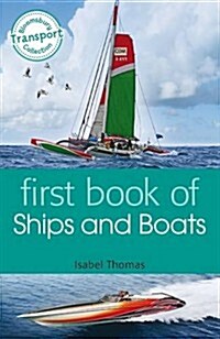 First Book of Ships and Boats (Paperback)