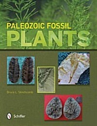 Paleozoic Fossil Plants (Paperback)