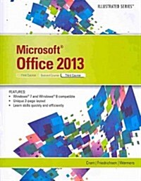 Microsoftoffice 2013: Illustrated, Third Course (Paperback)
