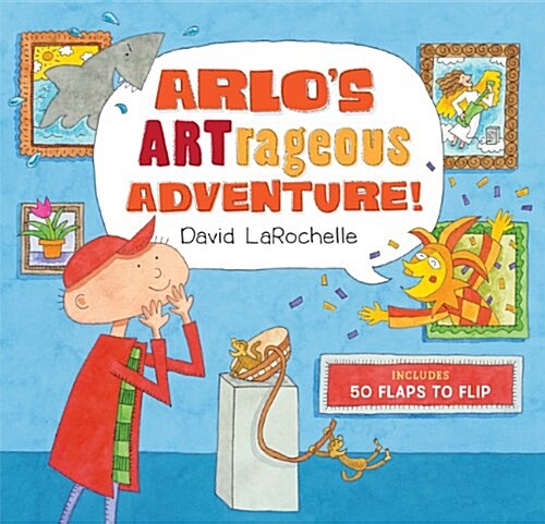 Arlos Artrageous Adventure! (Hardcover)
