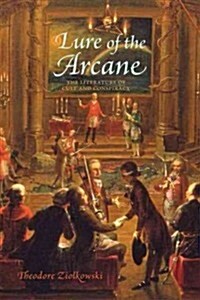 Lure of the Arcane: The Literature of Cult and Conspiracy (Hardcover)