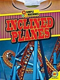 Inclined Planes (Library Binding)