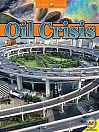 Oil Crisis (Library Binding)