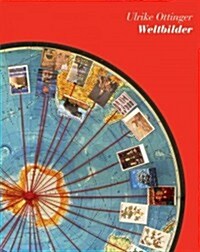 Ulrike Ottinger: Weltbilder (Hardcover)