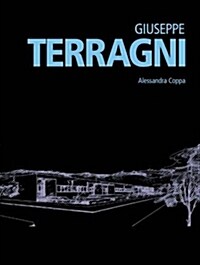 Giuseppe Terragni (Hardcover)