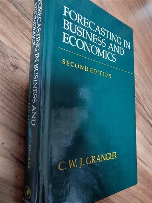 [중고] Forecasting in Business and Economics (Hardcover, 2 ed)