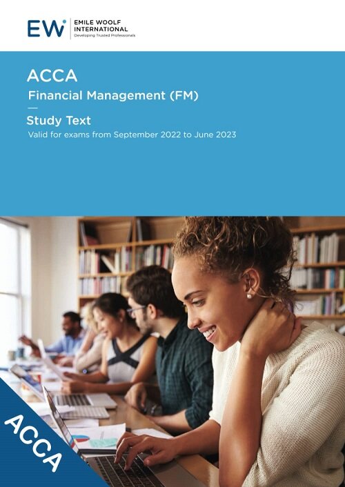 ACCA Financial Management (FM) Study Text - 2022-23 (ACCA - 2022-23) (Paperback)