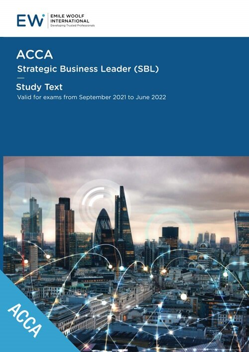 ACCA Strategic Business Leader (SBL) - Study Text - 2021-22 (ACCA - 2021-22) (Paperback)