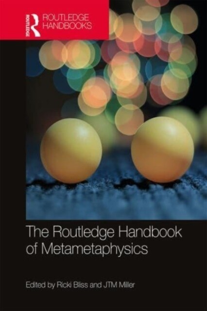 The Routledge Handbook of Metametaphysics (Paperback, 1)