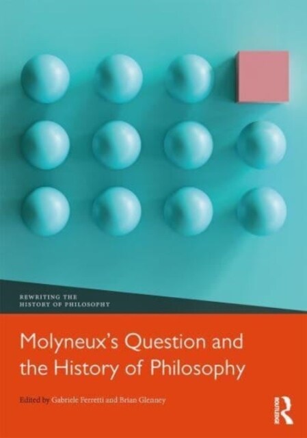 Molyneux’s Question and the History of Philosophy (Paperback)